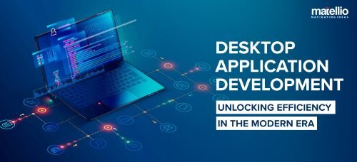 Custom Desktop Application Development