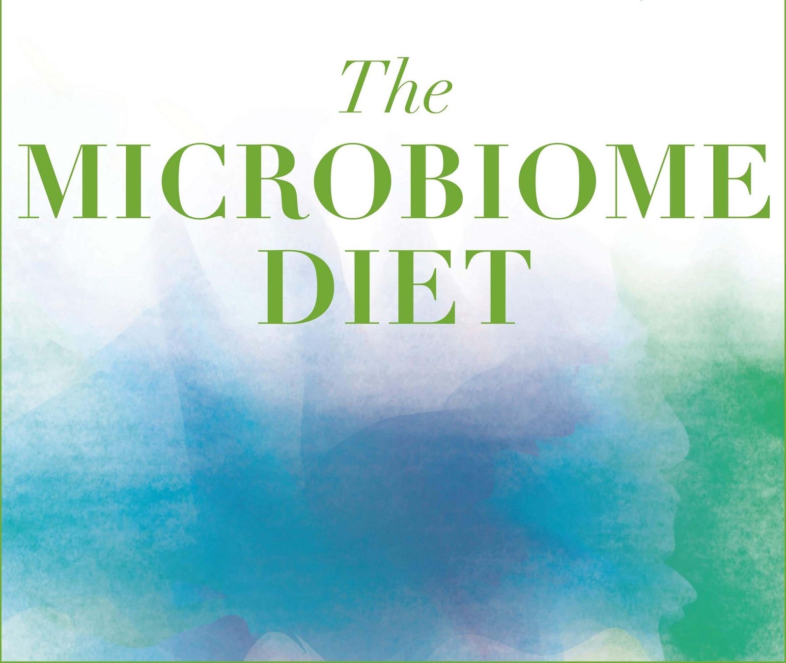 Gut Health and Microbiome Diet Protocol